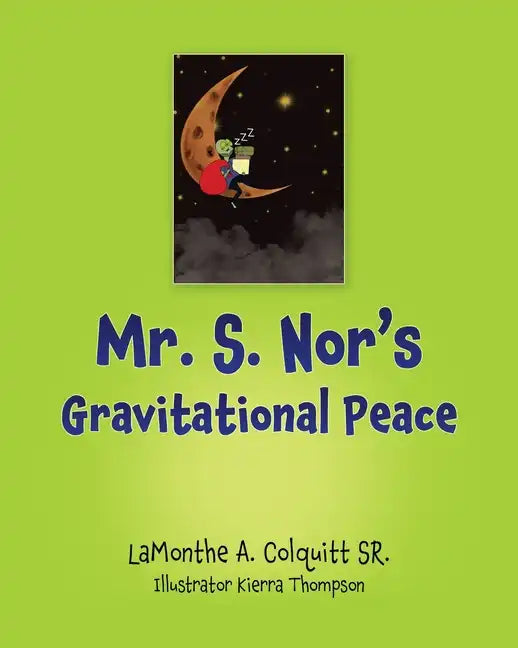 Mr. S. Nor's Gravitational Peace - Paperback