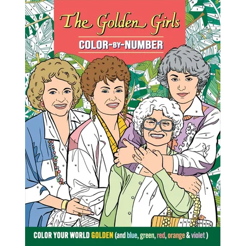 The Golden Girls Color-By-Number - Paperback