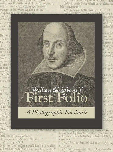William Shakespeare's First Folio: A Photographic Facsimile - Hardcover