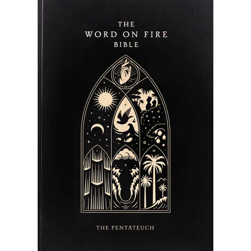 The Word on Fire Bible: The Pentateuch Volume 3 - Paperback