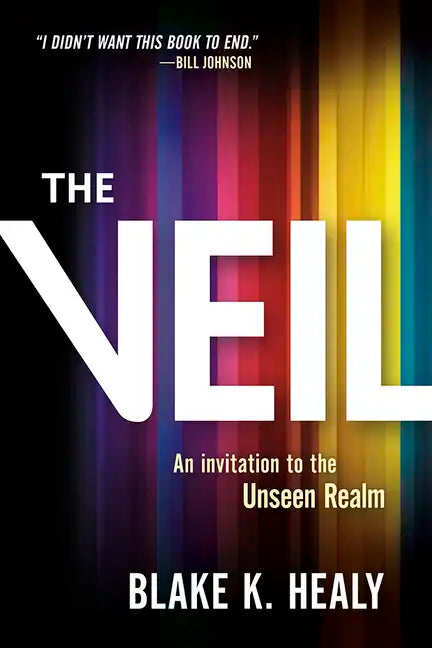 The Veil: An Invitation to the Unseen Realm - Paperback