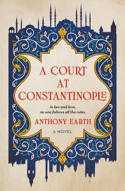 A Court at Constantinople - Paperback