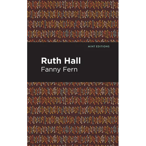 Ruth Hall - Paperback