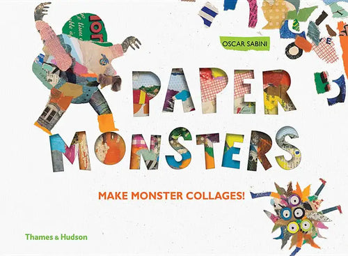 Paper Monsters: Make Monster Collages! - Hardcover