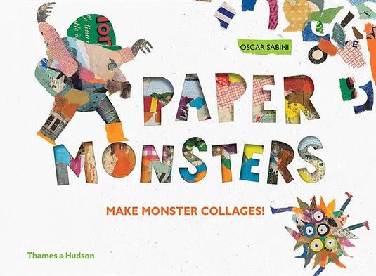 Paper Monsters: Make Monster Collages! - Hardcover
