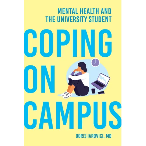 Coping on Campus: Mental Health and the University Student - Paperback