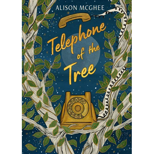 Telephone of the Tree - Hardcover