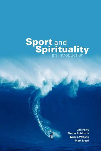 Sport and Spirituality: An Introduction - Paperback