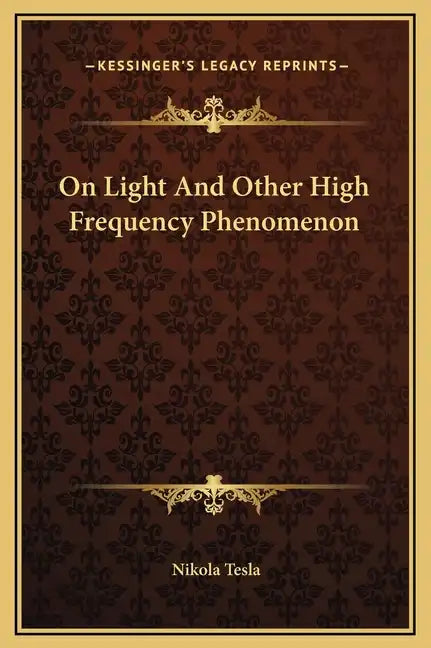 On Light and Other High Frequency Phenomenon - Hardcover