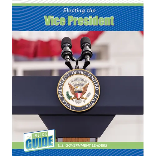 Electing the Vice President - Paperback