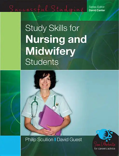 Study Skills for Nursing and Midwifery Students - Paperback