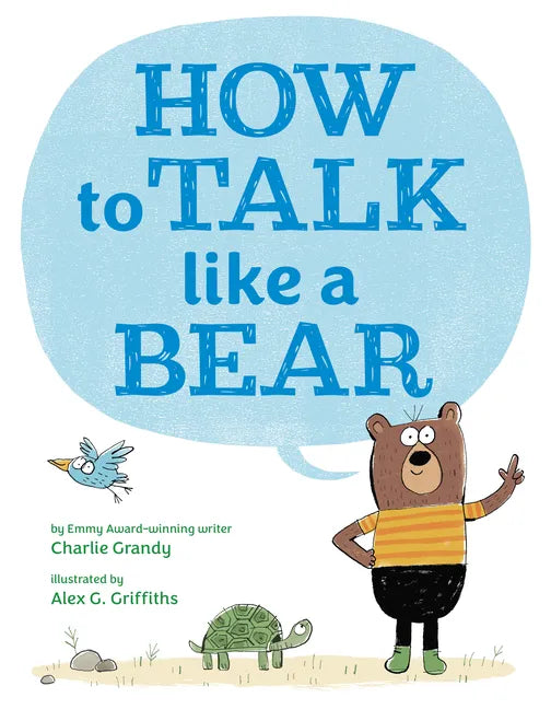 How to Talk Like a Bear - Hardcover
