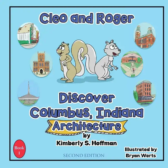 Cleo and Roger Discover Columbus, Indiana - Architecture - Paperback