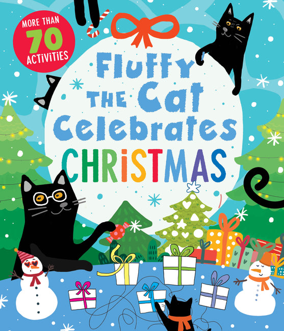 Fluffy the Cat Celebrates Christmas: More Than 70 Activities - Paperback