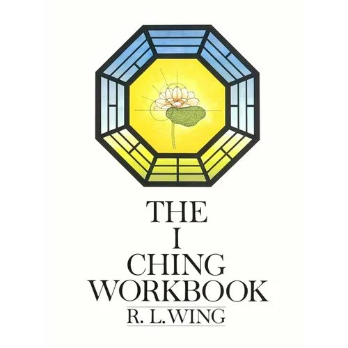 The I Ching Workbook - Paperback