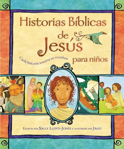 Historias Bíblicas de Jesús Para Niños: Cada Historia Susurra Su Nombre - Hardcover