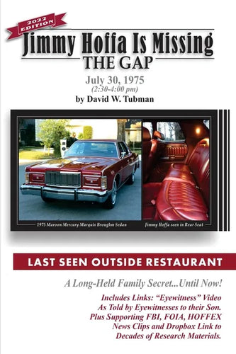 Jimmy Hoffa Is Missing-The Gap: Long-Held Family Secret-Until Now! - Paperback