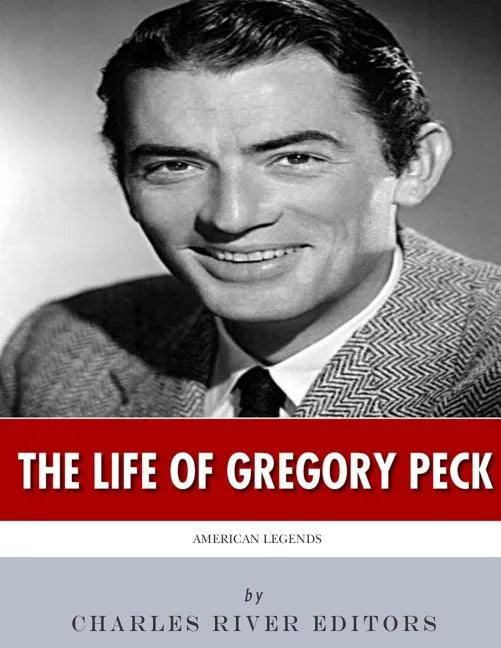 American Legends: The Life of Gregory Peck - Paperback