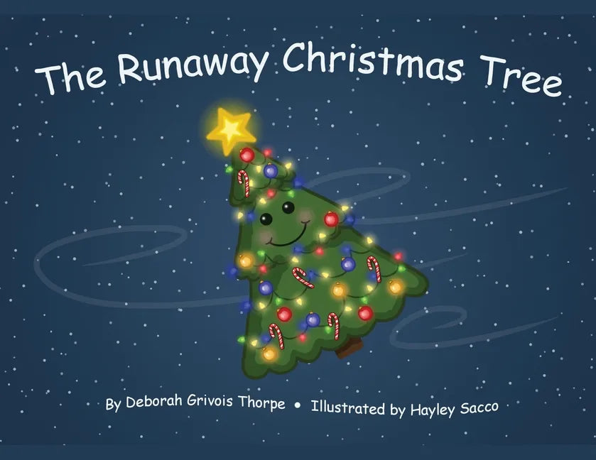 The Runaway Christmas Tree - Paperback