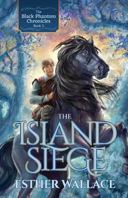 The Island Siege: The Black Phantom Chronicles (Book 3) - Paperback