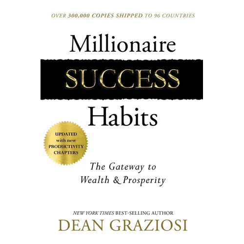 Millionaire Success Habits: The Gateway to Wealth & Prosperity - Paperback