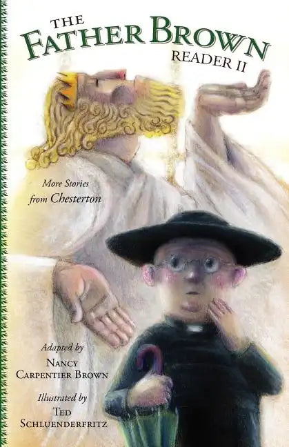 Father Brown Reader II: More Stories from Chesterton - Paperback