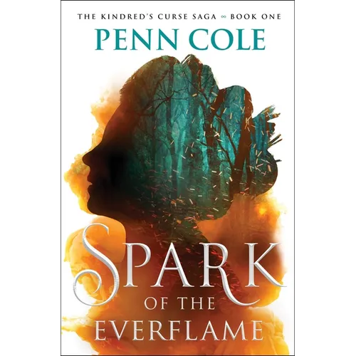 Spark of the Everflame - Hardcover