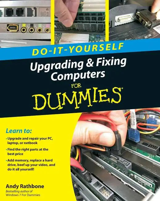 Do-It-Yourself Upgrading & Fixing Computer for Dummies - Paperback