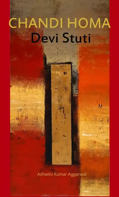 Chandi Homa Devi Stuti: Essence and Sanskrit Grammar - Hardcover