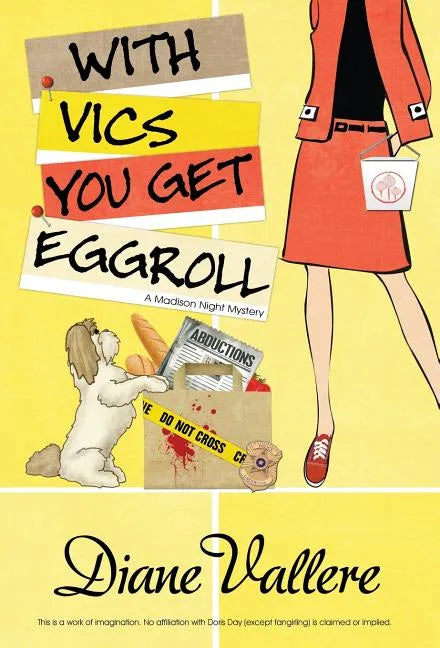 With Vics You Get Eggroll - Hardcover