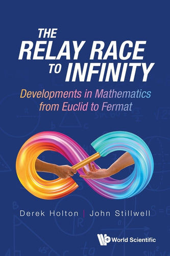 The Relay Race to Infinity - Paperback