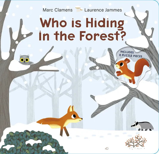 Who Is Hiding in the Forest? - Board Book