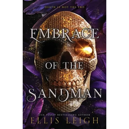 Embrace of the Sandman: Death Is Not The End: A Paranormal Fantasy Romance - Paperback