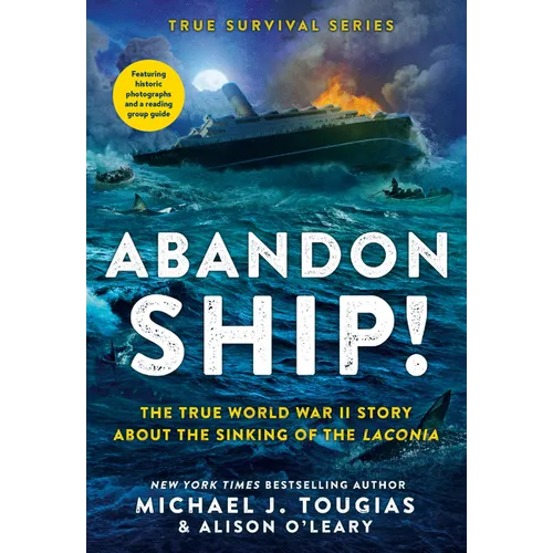 Abandon Ship!: The True World War II Story about the Sinking of the Laconia - Paperback