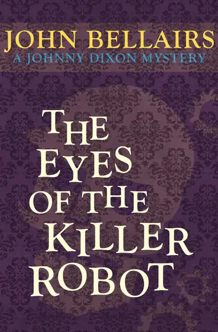 The Eyes of the Killer Robot - Paperback