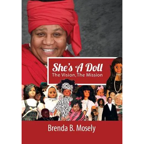 She's A Doll: The Vision, The Mission - Paperback