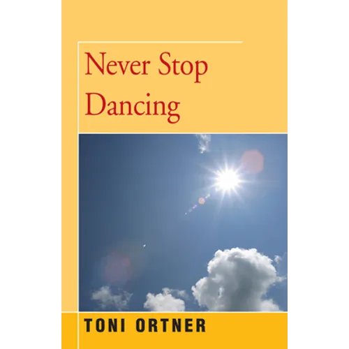 Never Stop Dancing - Paperback