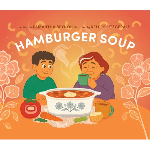 Hamburger Soup - Hardcover