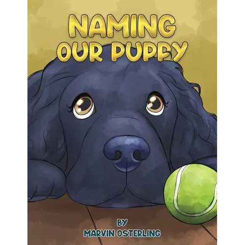 Naming Our Puppy - Paperback