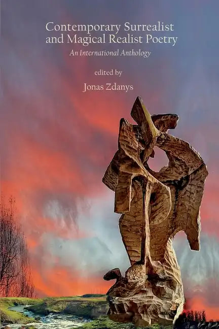 Contemporary Surrealist and Magical Realist Poetry - Paperback
