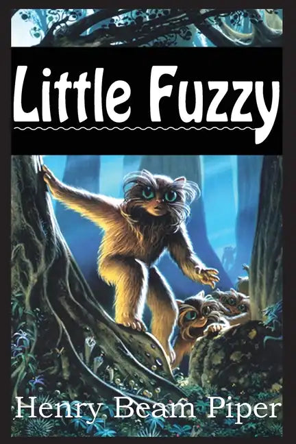 Little Fuzzy - Paperback