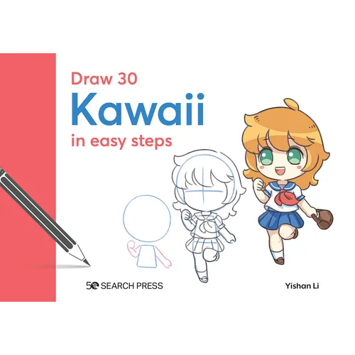 Draw 30: Kawaii: In Easy Steps - Hardcover