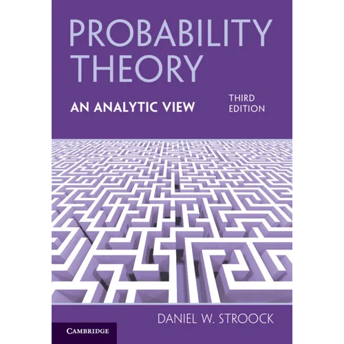 Probability Theory, An Analytic View - Paperback