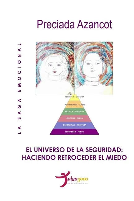 El universo de la Seguridad: Haciendo retroceder el temor - Paperback