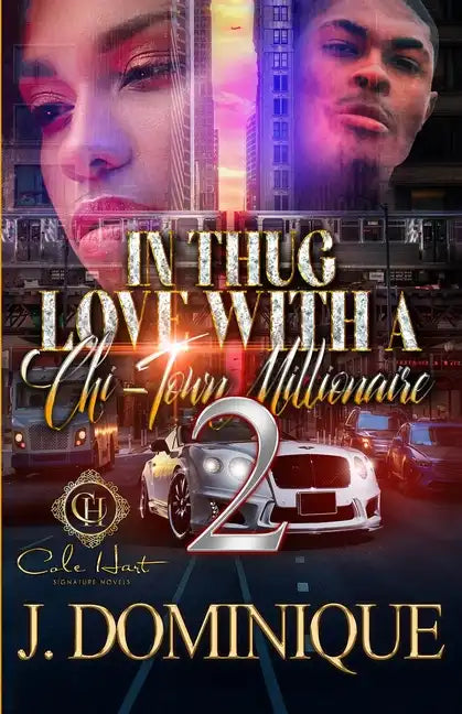In Thug Love With A Chi-Town Millionaire 2 - Paperback