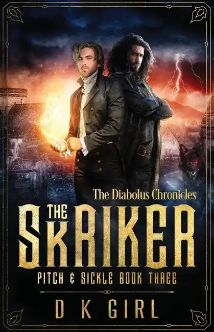 The Skriker - Pitch & Sickle Book Three - Paperback