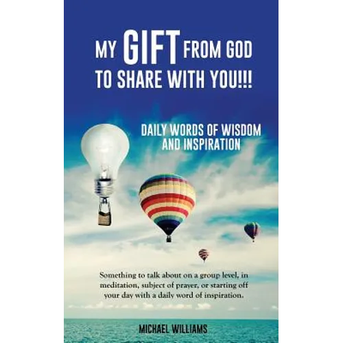 My Gift from God to Share with You !!! - Paperback