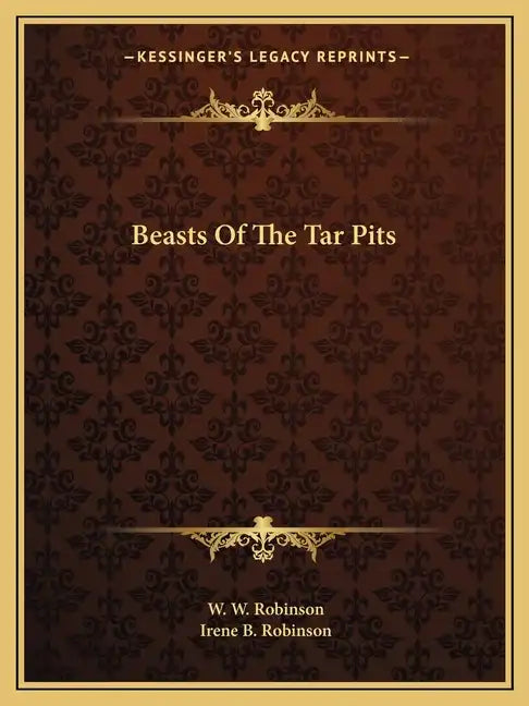 Beasts of the Tar Pits - Paperback
