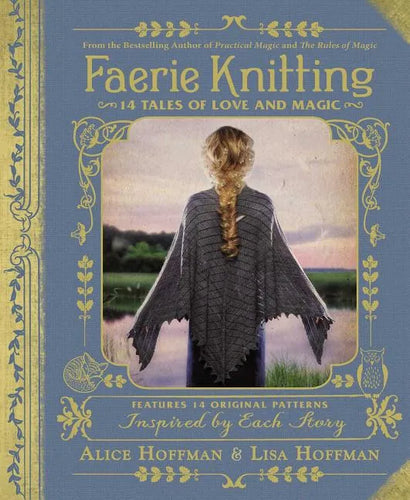 Faerie Knitting: 14 Tales of Love and Magic - Hardcover