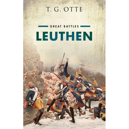 Leuthen: Great Battles - Hardcover